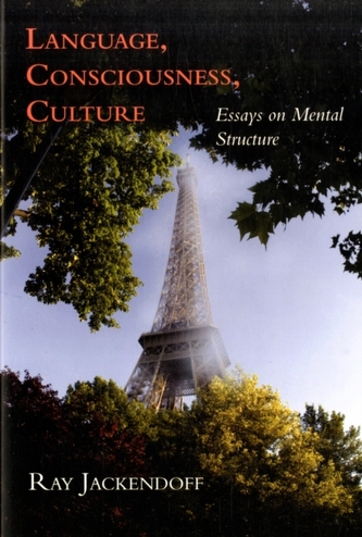 Language, Consciousness, Culture