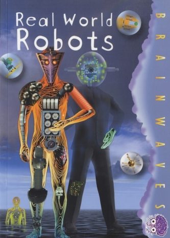 Real World Robots