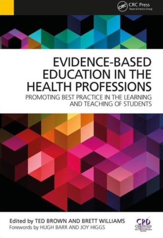 Evidence-Based Education in the Health Professions
