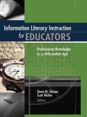 Information Literacy Instruction for Educators