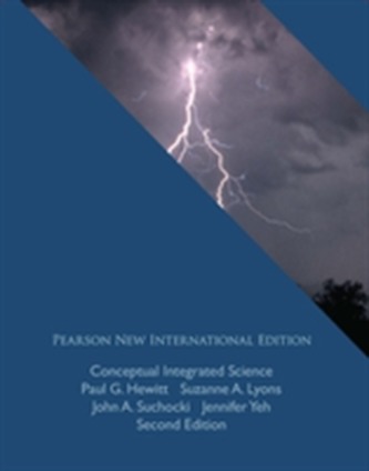 Conceptual Integrated Science: Pearson New International Edition