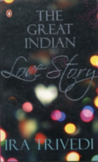 The Great Indian Love Story