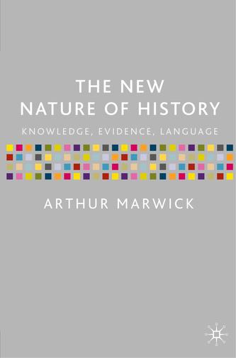 The New Nature of History
