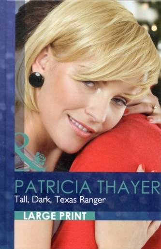 Tall, Dark, Texas Ranger