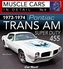 1973-1974 Pontiac Trans AM Super Duty