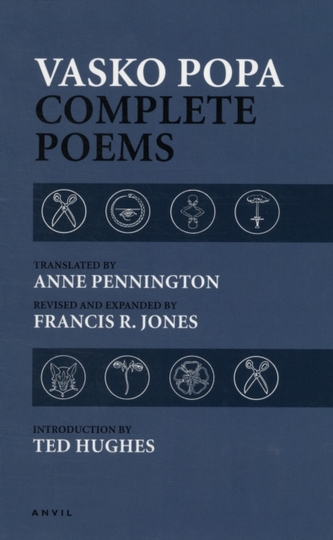 Vasko Popa: Complete Poems 1953-1987
