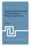 Nondestructive Evaluation of Semiconductor Materials and Devices