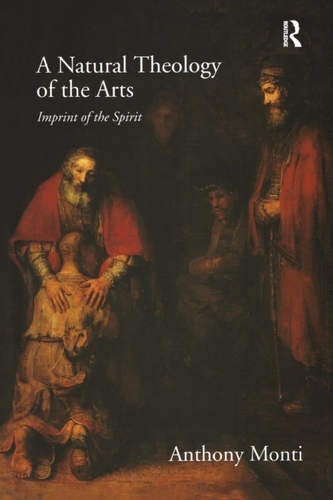 A Natural Theology of the Arts