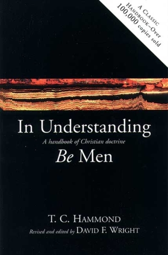 In Understanding be Men