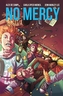 No Mercy Volume 1