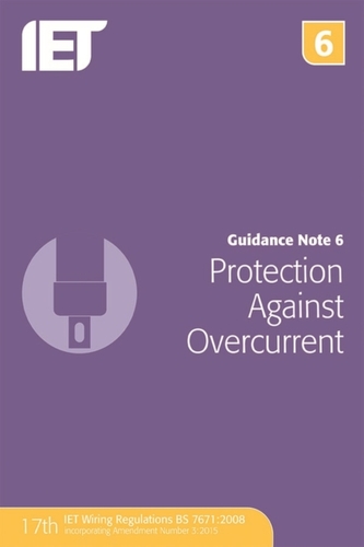 Guidance Note 6: Protection Against Overcurrent