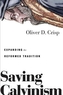 Saving Calvinism
