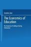 The Economics of Education