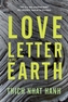 Love Letter To The Earth