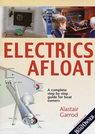 Practical Boat Owner's Electrics Afloat