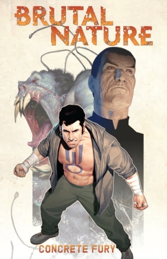 Brutal Nature, Vol. 2 Concrete Fury