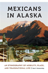 Mexicans in Alaska