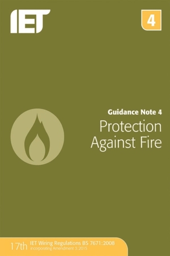 Guidance Note 4: Protection Against Fire