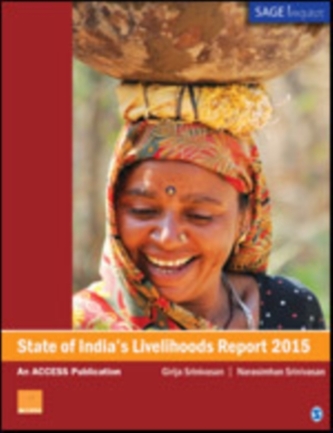State of India's Livelihoods Report 2015