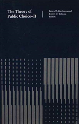 The Theory of Public Choice v. 2