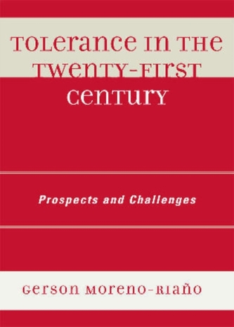 Tolerance in the 21st Century