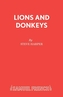Lions and Donkeys