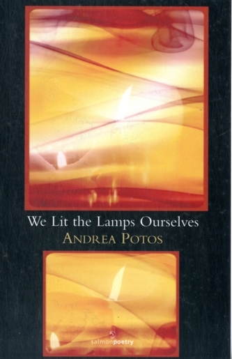 We Lit The Lamps Ourselves