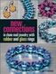 New Connections in Chain Mail Jewelry with Rubber and Glass Rings