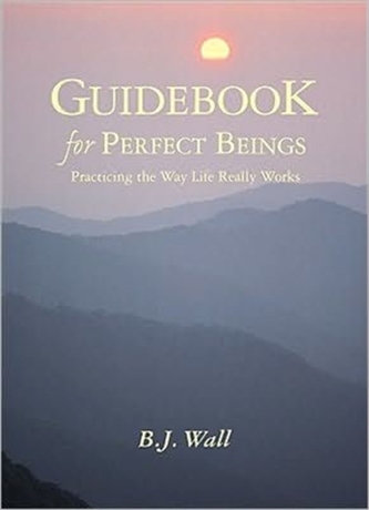 Guidebook for Perfect Beings