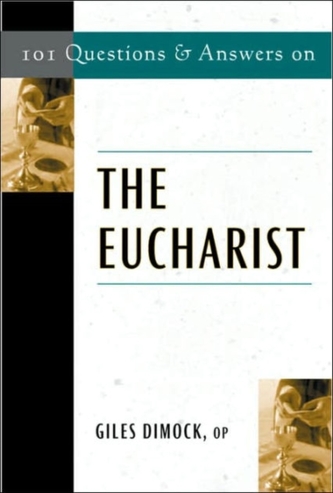 101 Questions and  Answers on the Eucharist