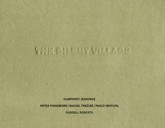 The Silent Village