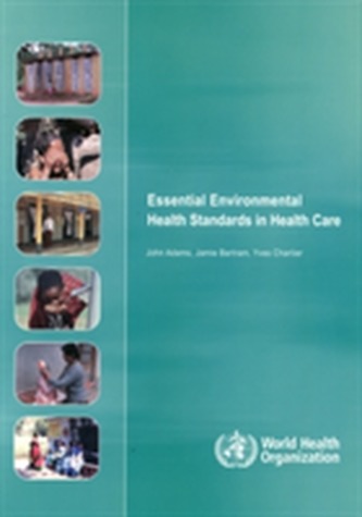 Essential Environmental Health Standards for Health Care