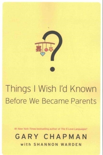 THINGS I WISH ID KNOWN BEFORE WE BECAME