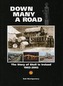 Down Many A Road