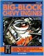 How To Rebuild Big-block Chevy Engine Hp755