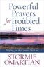Powerful Prayers for Troubled Times