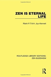 Zen is Eternal Life