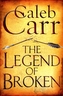 The Legend of Broken
