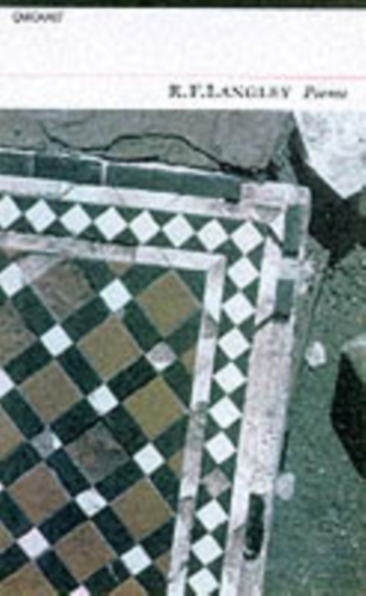 Collected Poems: R. F. Langley