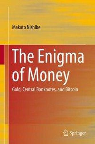 The Enigma of Money