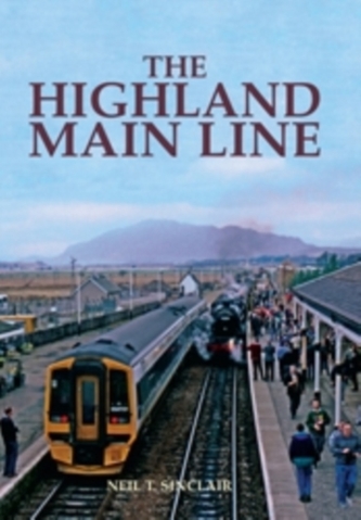 The Highland Main Line