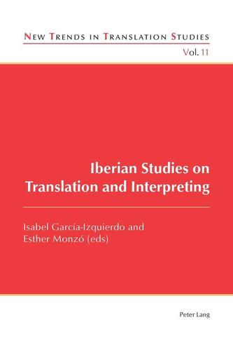 Iberian Studies on Translation and Interpreting