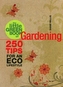 The Little Green Book of Gardening
