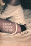 From Under the Bed