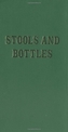 Stools And Bottles
