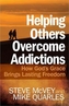 Helping Others Overcome Addictions