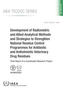 Development of Radiometric and Allied Analytical Methods and Strategies to Strengthen National Residue Control Programme
