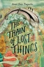 The Train Of Lost Things