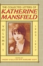 The Collected Letters of Katherine Mansfield: Volume I: 1903-1917