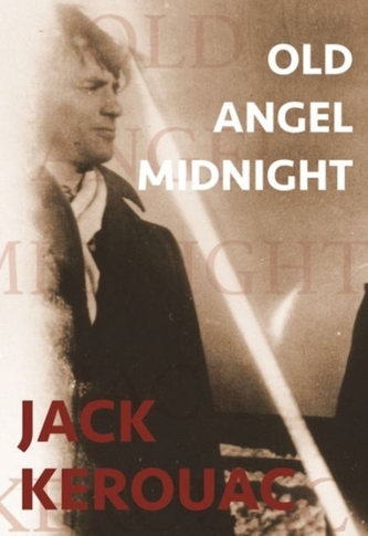 Old Angel Midnight